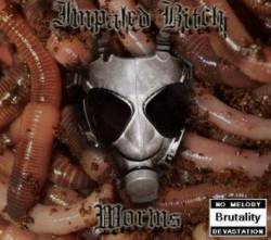Impaled Bitch : Worms